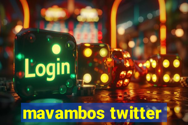 mavambos twitter